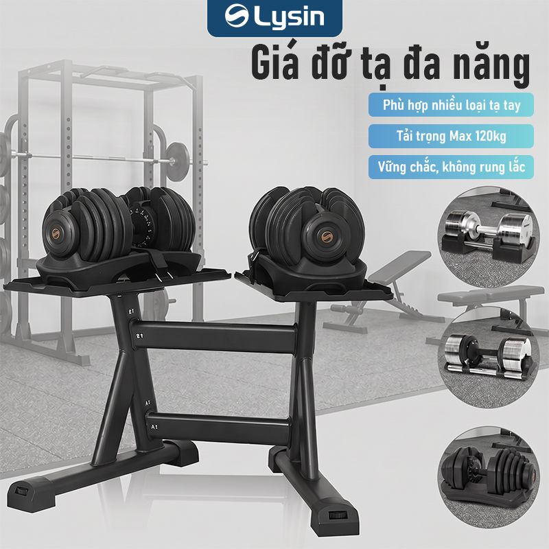 Giá Đỡ Tạ Đa Năng Lysin Thế Hệ Mới – Một Giá Đỡ Cho Nhiều Dòng Tạ Điều Chỉnh